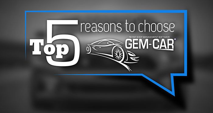 Why change to GEM-CAR software Top reasons to change repair shop management software
